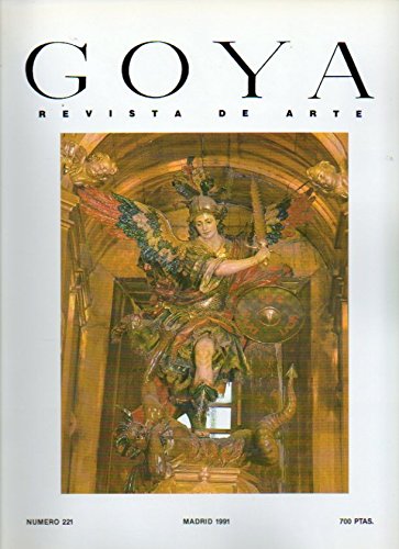 GOYA. Revista de Arte. Nº 221. Relieves ingleses de alabastro en Fuenterrabía; Juan Bautista Martínez del Mazo: Retratos y Paisajes; Dibujos de la platería coruñesa; Picasso pre-azul...