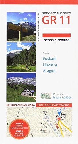 GR 11 TOMO I EUSKADI NAVARRA ARAGÓN