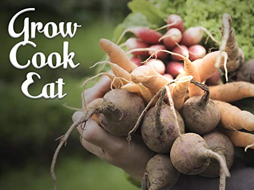 Grow, Cook, Eat