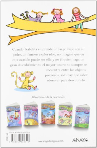 Guapas, listas y valientes. Isabelita la Exploradora (LITERATURA INFANTIL (6-11 años) - Guapas, listas y valientes)