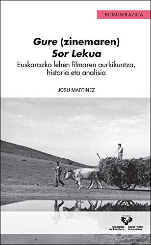 Gure (zinemaren) Sor Lekua: 24 (Serie de Comunicación - Komunikazioa)