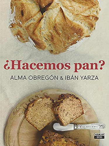 ¿Hacemos pan? (Gastronomía)