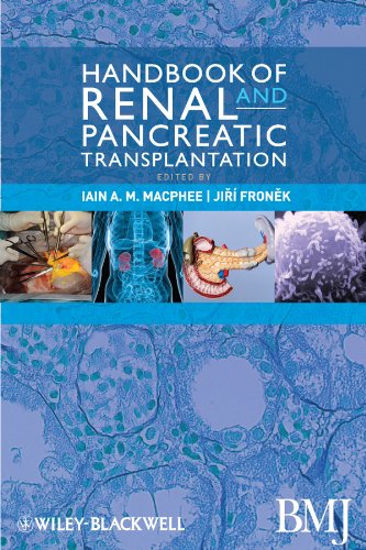 Handbook of Renal and Pancreatic Transplantation, Enhanced Edition (English Edition)