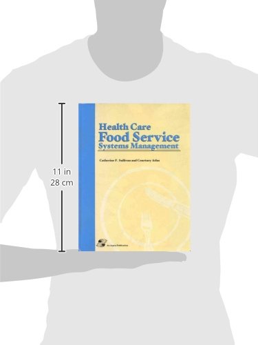 Health Care Food Service Systems Management