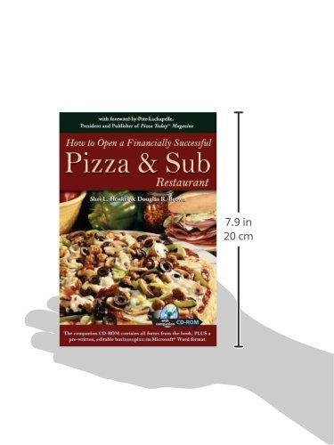 Henkel, S: How to Open a Financially Successful Pizza & Sub: Get Yourself a Slice of the Pie (How to Open & Operate a ...)