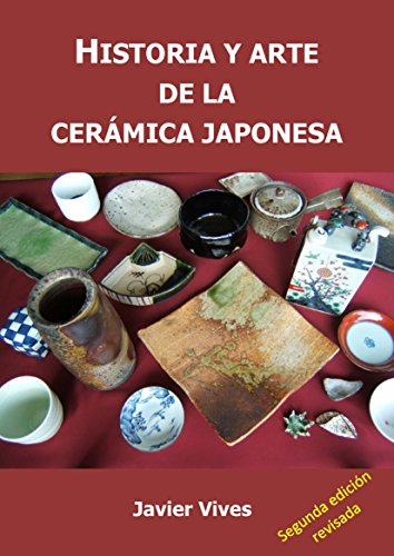 Historia y arte de la cerámica japonesa