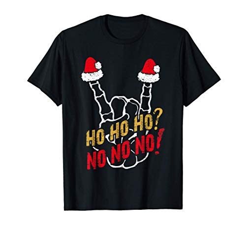 Ho Ho Ho No | Mano de hueso Navidad sarcástica divertida Camiseta