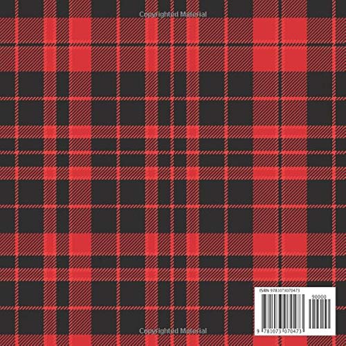 Housewarming Guestbook: Lumberjack Rustic Tartan - Welcome to Our Home Guest Book for Vacation Holiday - First New House Visitor Blank Sign In Signing ... Event Memories, Comments, Messages and Wishes