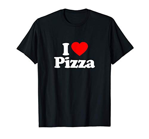 I Love Pizza Heart Funny Camiseta