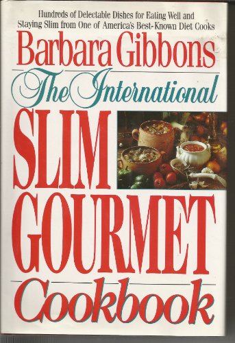 International Slim Gourmet Cookbook