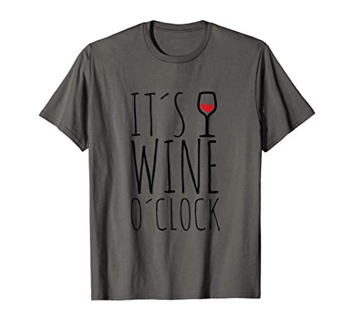 It's Wine O'Clock | Vino tinto Copa de vino Vino divertido Camiseta
