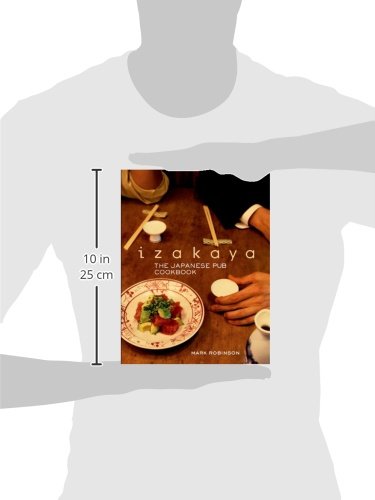 Izakaya: The Japanese Pub Cookbook [Idioma Inglés]