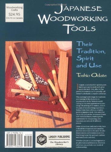 JAPANESE WDWK TOOLS: Their Tradition, Spirit and Use