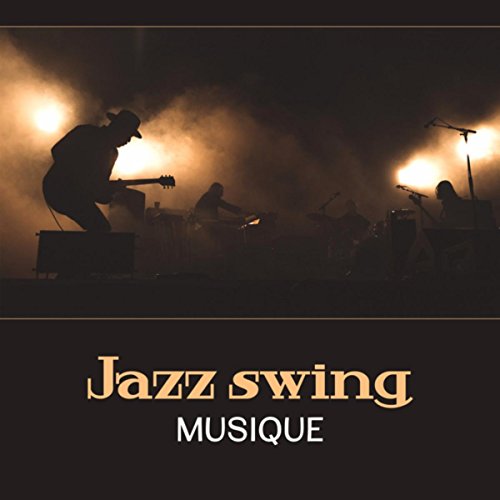 Jazz swing musique - Pub et café bar, Soulager le stress, Musique instrumentale, Restaurant romantique