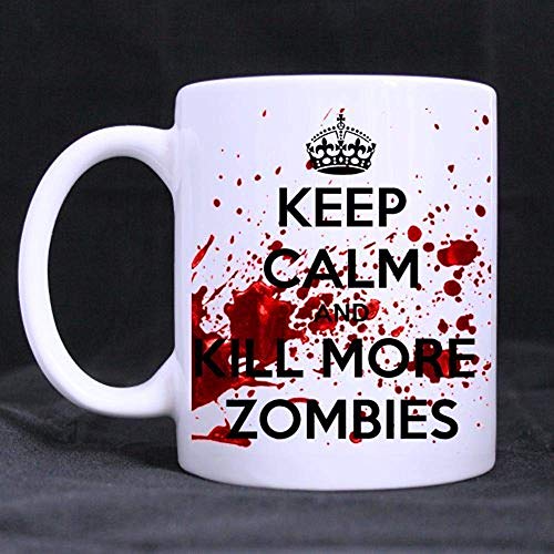 Keep Calm and Kill Zombies - Tazas de café de cerámica blanca, taza, 11 oz