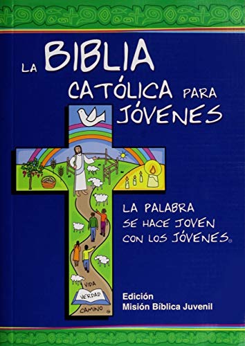 La Biblia Católica para Jóvenes: edición Misión - Junior: una tinta (Ediciones bíblicas EVD)