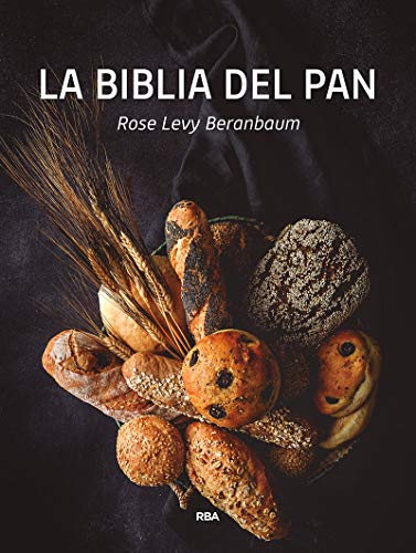 La biblia del pan (PRÁCTICA)