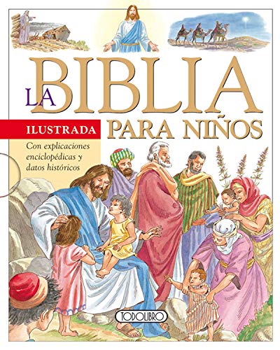 La Biblia Ilustrada para Niños