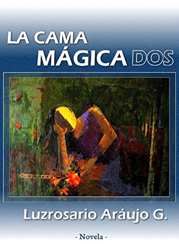 La cama mágica Dos