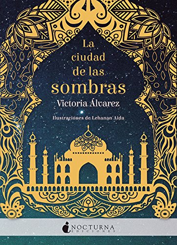 La ciudad de las sombras (Literatura Mágica)