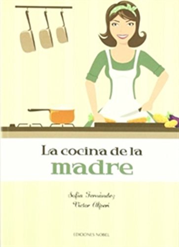 La cocina de la madre