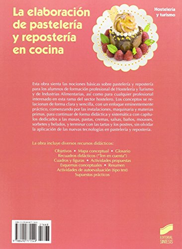 La elaboración de pastelería y respostería en cocina: 68 (Hostelería y Turismo)