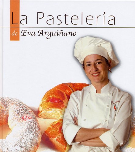 La Pastelería de Eva Arguiñano