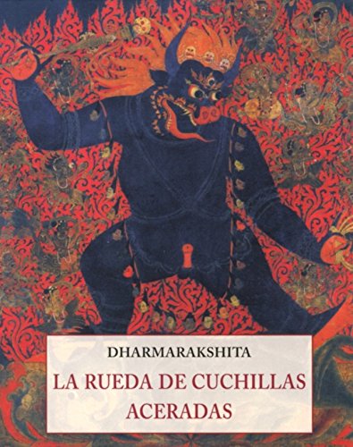 LA RUEDA DE CUCHILLAS ACERADAS (LOS PEQUEÑOS LIBROS DE LA SABIDURIA)