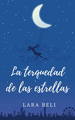 La terquedad de las estrellas