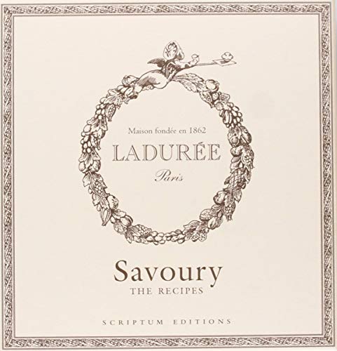 Ladurée: Savoury: The Recipes