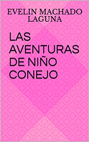 Las aventuras de niño conejo