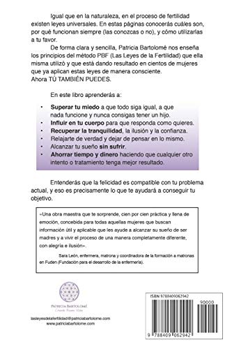 Las leyes de la fertilidad: Si te preguntas qué más puedes hacer, o qué estás haciendo mal, aquí está la respuesta para conseguir un EMBARAZO DE ÉXITO.