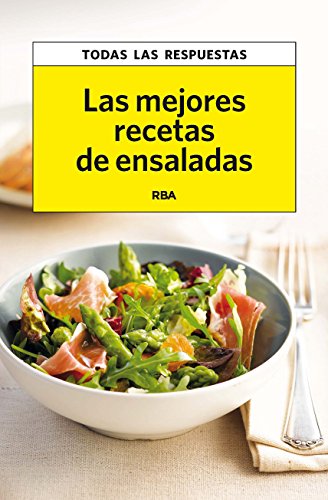 Las mejores recetas de ensaladas (OTROS PRACTICA)