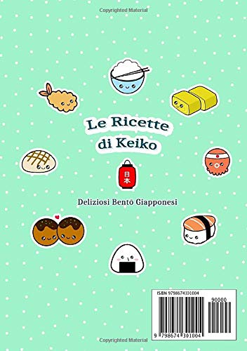 Le Ricette di Keiko: Deliziosi Bento Giapponesi