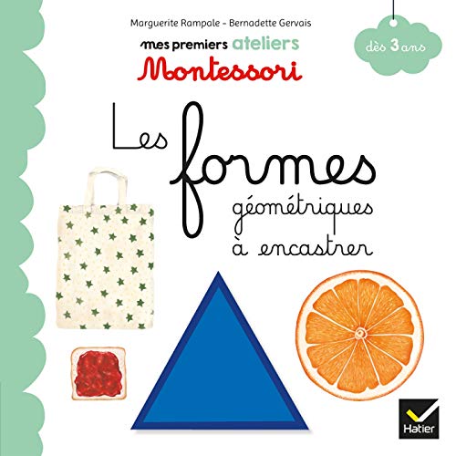 Les formes géométriques à encastrer (Mes premiers ateliers Montessori)