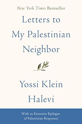 Letters to My Palestinian Neighbor (English Edition)