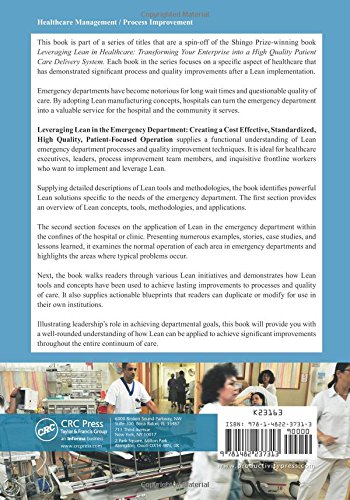 Leveraging Lean in the Emergency Department: Creating a Cost Effective, Standardized, High Quality, Patient-Focused Operation