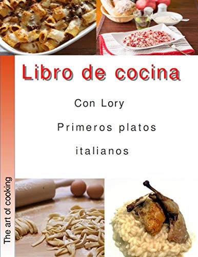 Libro de cocina con Lory primeros platos italianos PDF: Cocina italiana