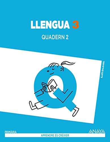 Llengua 3. Quadern 2. (Aprendre és créixer) - 9788467849127