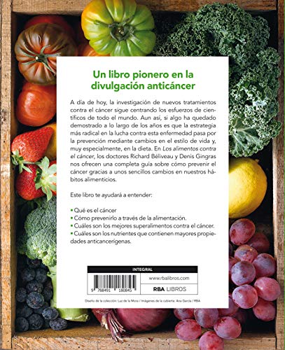 Los alimentos contra el cáncer (Edición ampliada) (ALIMENTACION)