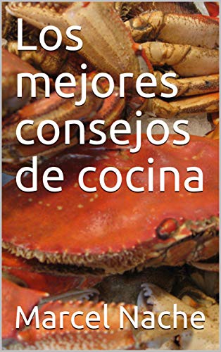 Los mejores consejos de cocina