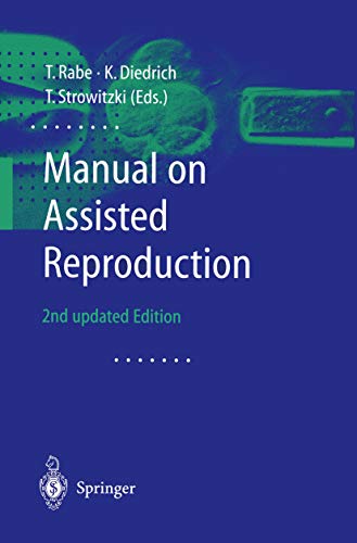 Manual on Assisted Reproduction (Astrophysics and Space Science Library Book 342) (English Edition)