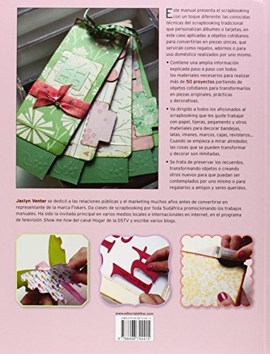 Manual Práctico Para Decorar Con Scrapbooking (El Libro De..)