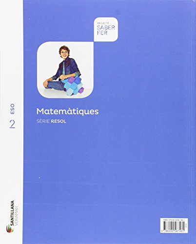 MATEMATIQUES SERIE RESOL 2 ESO SABER FER - 9788490587461