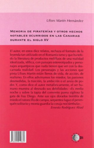 Memorias De Piraterías Y Otros Hechos Notables Ocurridos En Las Canarias Durante El Siglo Xv