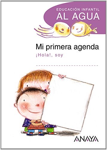 Mi primera agenda. (Al agua)