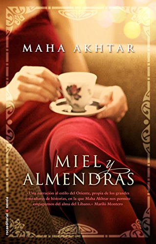 Miel y almendras (Novela (roca))