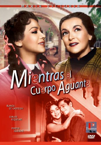 Mientras El Cuerpo Aguante [Reino Unido] [DVD]