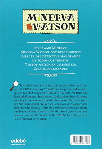 Minerva Watson: El asombroso caso de las sombras equivocadas, n.º 1