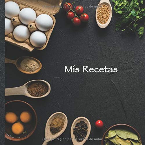 Mis Recetas: Mi libro de recetas • Libro de cocina personalizado para escribir 100 recetas • 21 x 21 cm • Cuaderno para completar • diseño „109“ ... sus mejores recetas en este libro de cocina!